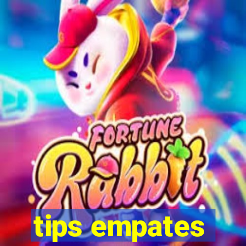 tips empates